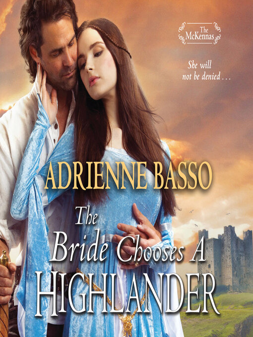 Title details for The Bride Chooses a Highlander by Adrienne Basso - Available